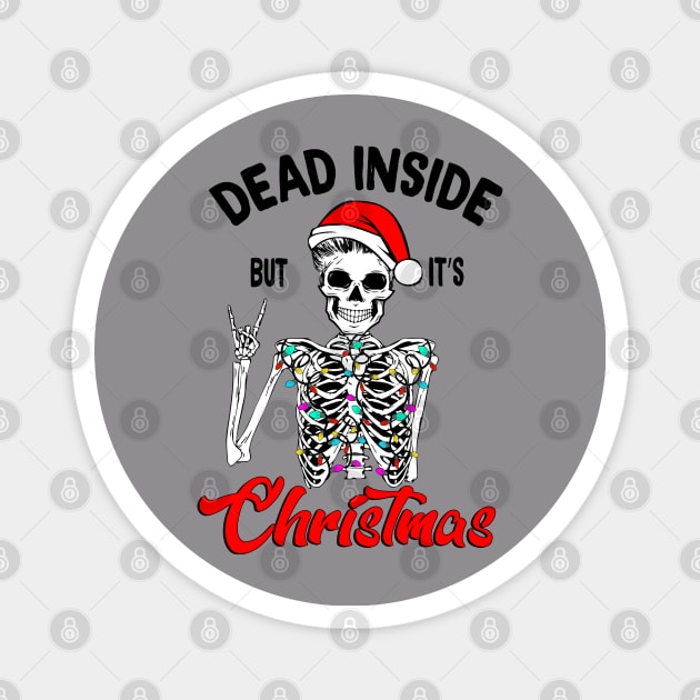 Dead Inside but It's Christmas Magnet by VikiShop